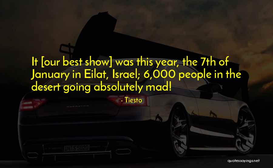 Tiesto Quotes 1943747 Tiesto Quotes 1943747