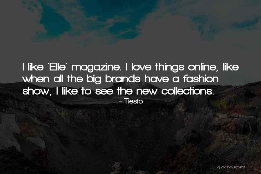 Tiesto Quotes 439504 Tiesto Quotes 439504