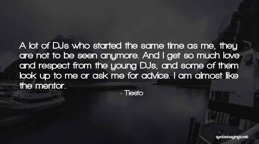 Tiesto Quotes 770086 Tiesto Quotes 770086