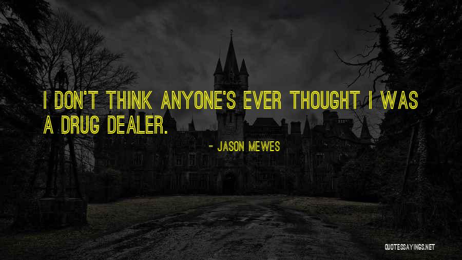 Tieten Quotes By Jason Mewes Tieten Quotes By Jason Mewes