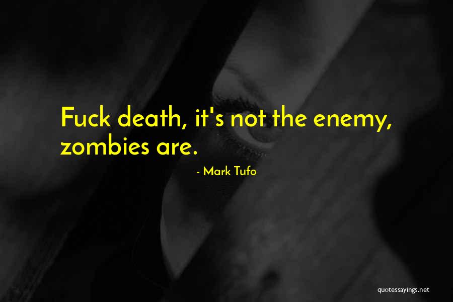 Tietie Taavale Quotes By Mark Tufo Tietie Taavale Quotes By Mark Tufo