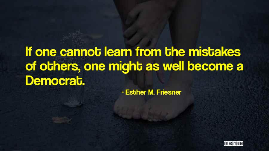 Tietiesdraai Quotes By Esther M. Friesner Tietiesdraai Quotes By Esther M. Friesner