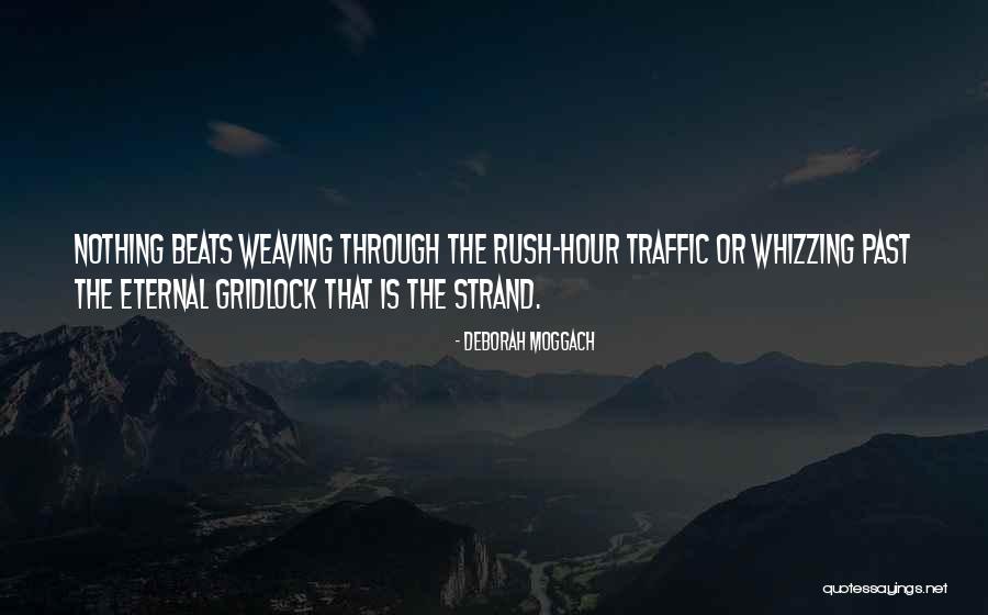 Tieve And Keaghan Quotes By Deborah Moggach Tieve And Keaghan Quotes By Deborah Moggach