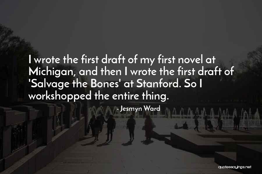 Tieve Vindictus Quotes By Jesmyn Ward Tieve Vindictus Quotes By Jesmyn Ward