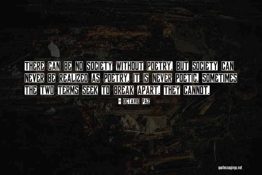 Tiewalker Quotes By Octavio Paz Tiewalker Quotes By Octavio Paz