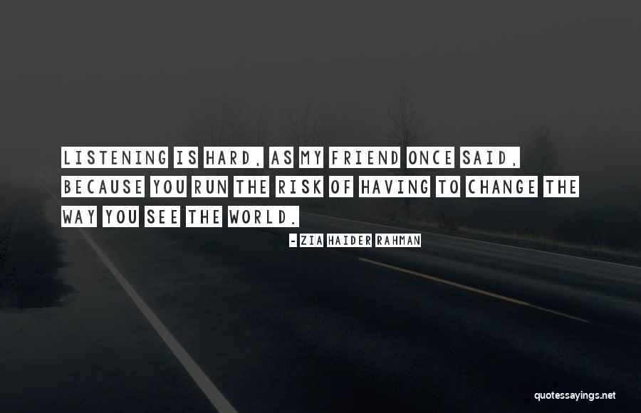 Tifanie Christun Quotes By Zia Haider Rahman Tifanie Christun Quotes By Zia Haider Rahman