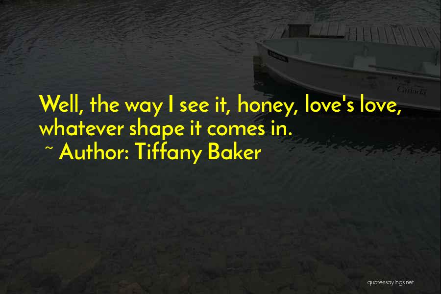 Tiffany Baker Quotes 1181569