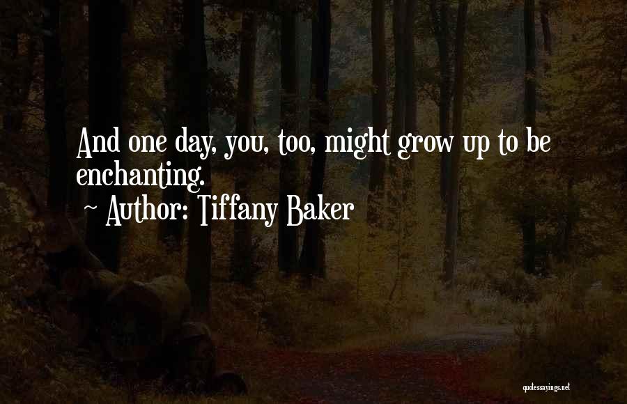 Tiffany Baker Quotes 1319004