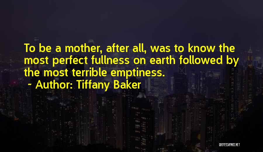 Tiffany Baker Quotes 1487841