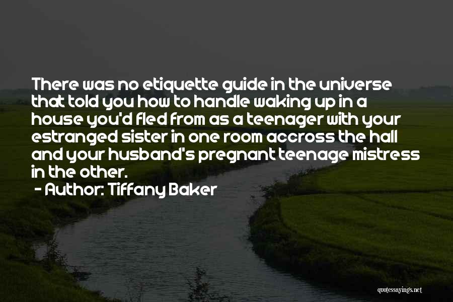 Tiffany Baker Quotes 1709700