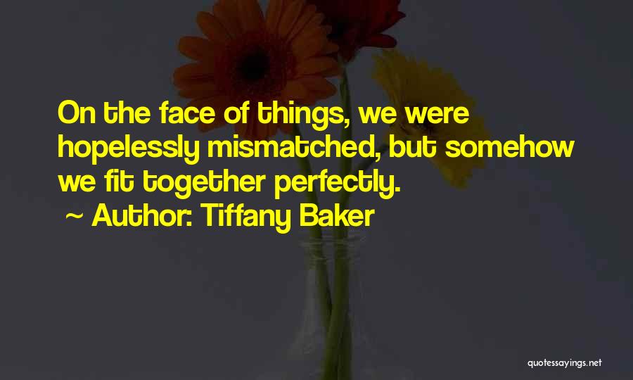 Tiffany Baker Quotes 177255