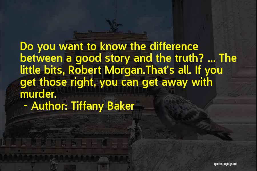 Tiffany Baker Quotes 1918359