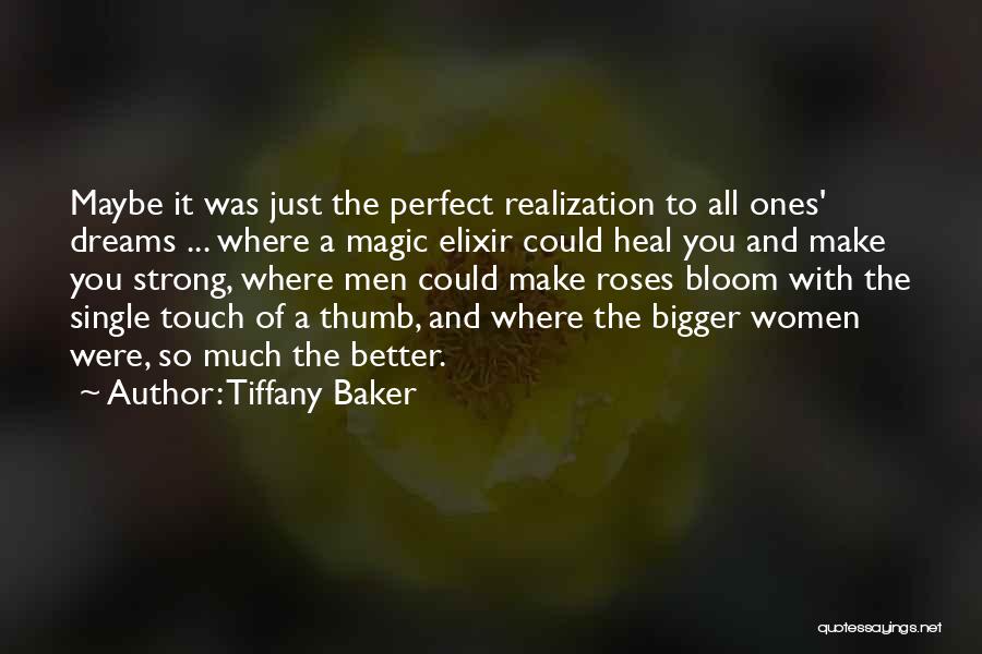 Tiffany Baker Quotes 2184854