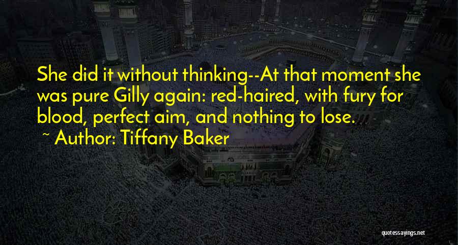 Tiffany Baker Quotes 461559