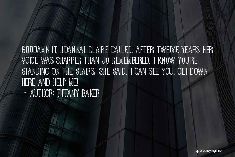 Tiffany Baker Quotes 811022