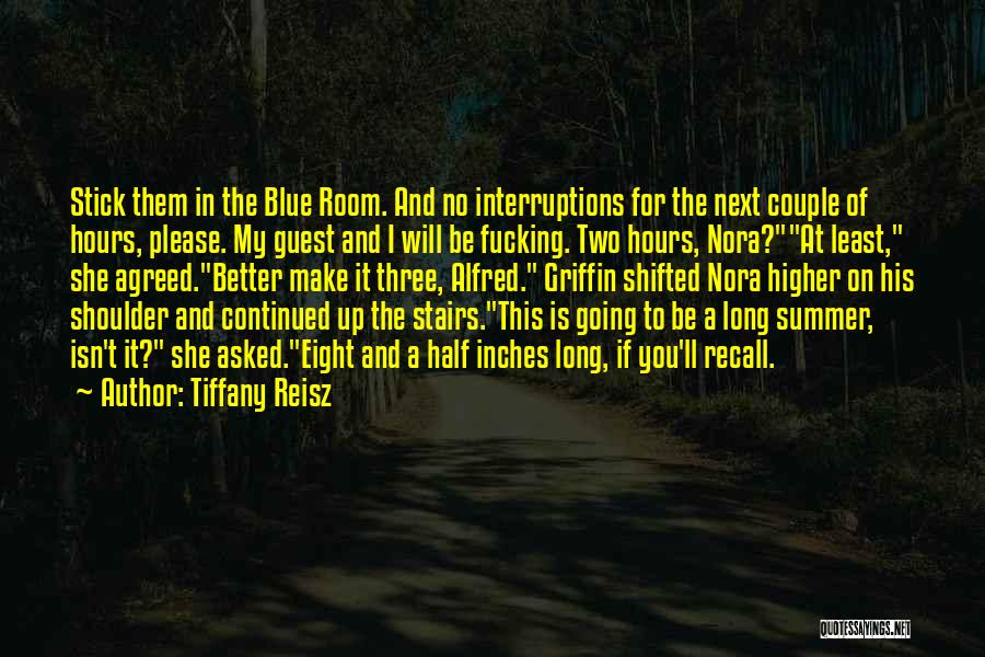 Tiffany Blue Quotes By Tiffany Reisz
