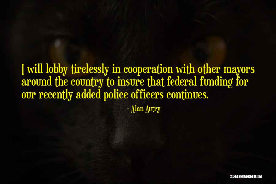 Tiffany Derry Quotes By Alan Autry Tiffany Derry Quotes By Alan Autry