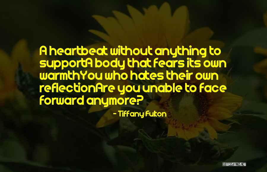 Tiffany Fulton Quotes 821103 Tiffany Fulton Quotes 821103