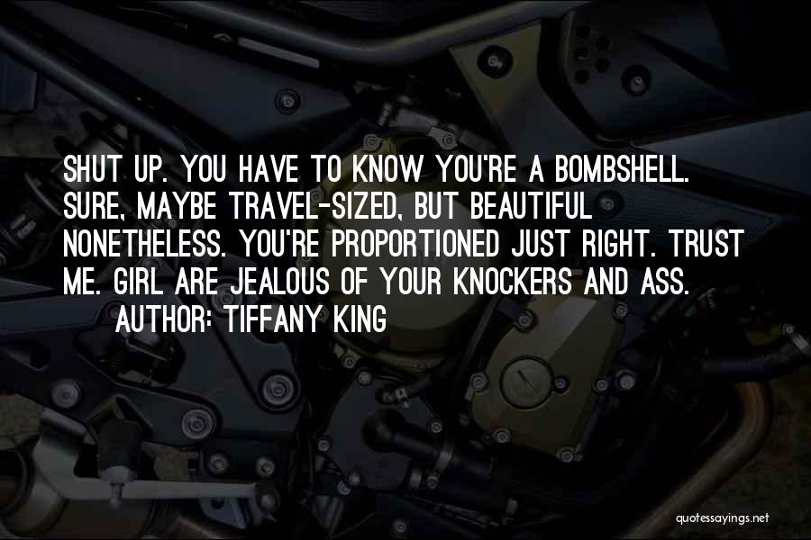 Tiffany King Quotes 1123929