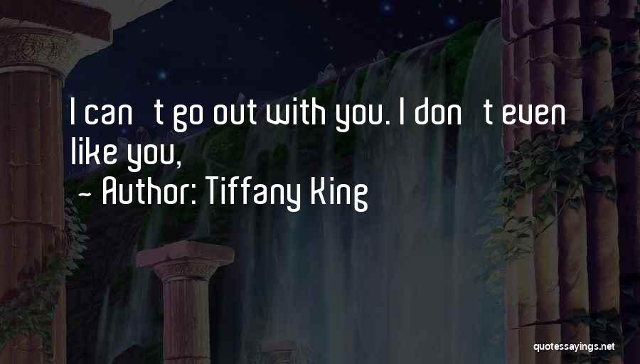 Tiffany King Quotes 131717