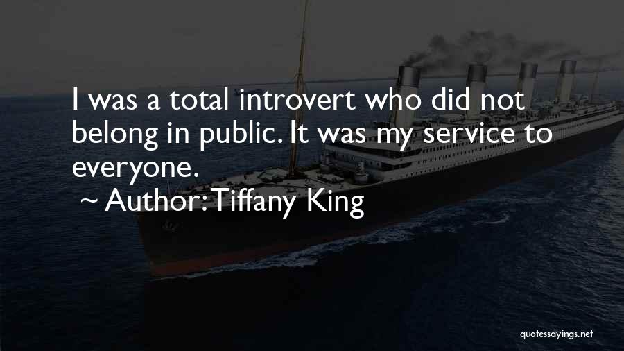 Tiffany King Quotes 1713551