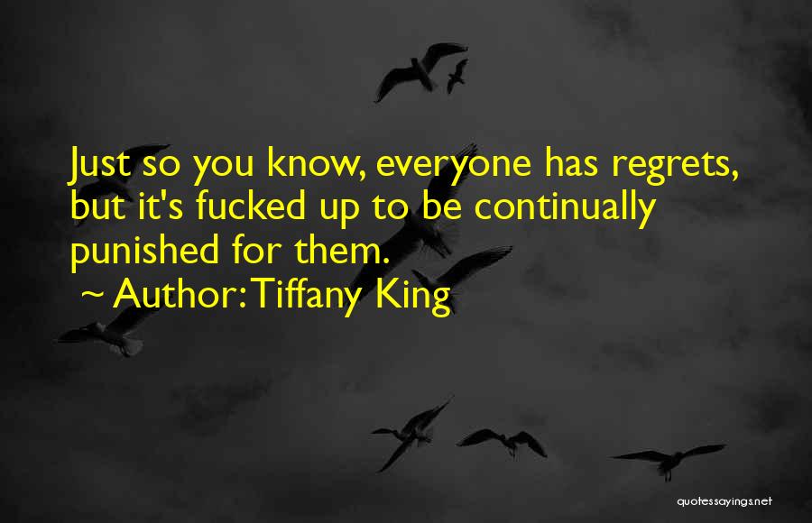 Tiffany King Quotes 1977388