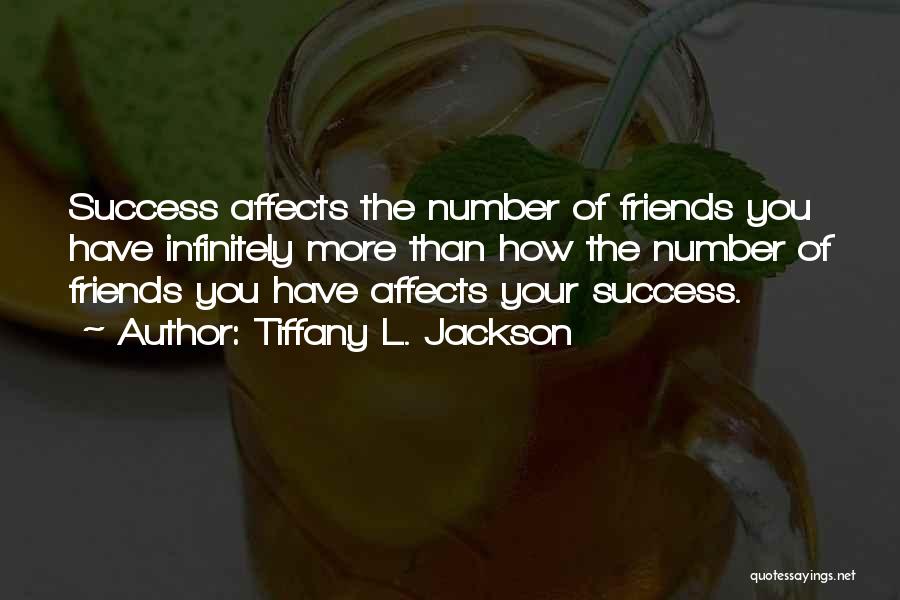 Tiffany L. Jackson Quotes 1181346