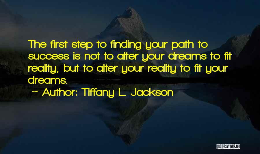 Tiffany L. Jackson Quotes 1839583