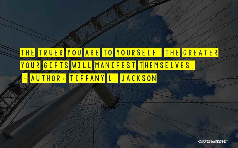 Tiffany L. Jackson Quotes 608375