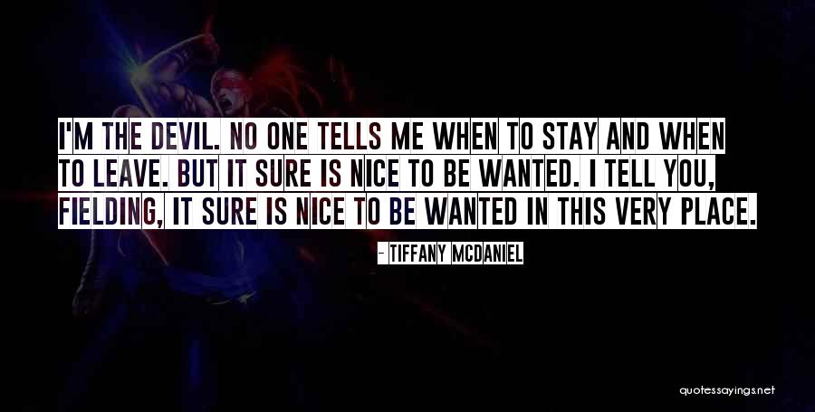 Tiffany McDaniel Quotes 1189398