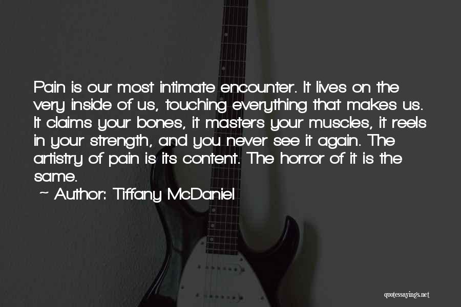 Tiffany McDaniel Quotes 1383462