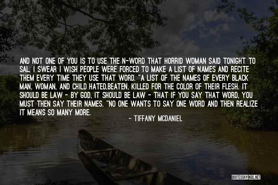 Tiffany McDaniel Quotes 690306 Tiffany McDaniel Quotes 690306
