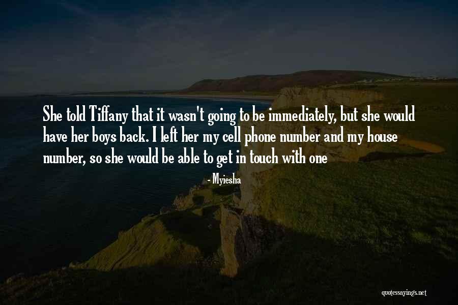 Tiffany Quotes By Myiesha Tiffany Quotes By Myiesha