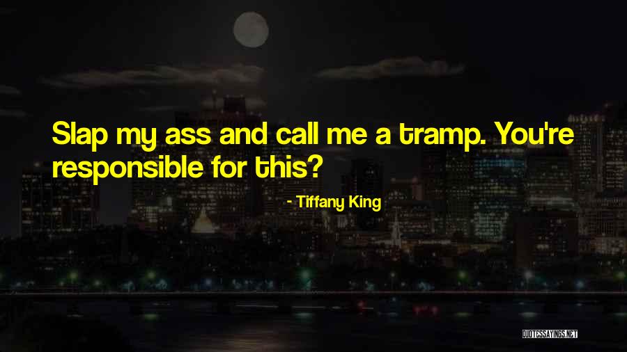 Tiffany Quotes By Tiffany King Tiffany Quotes By Tiffany King