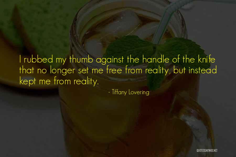 Tiffany Quotes By Tiffany Lovering Tiffany Quotes By Tiffany Lovering