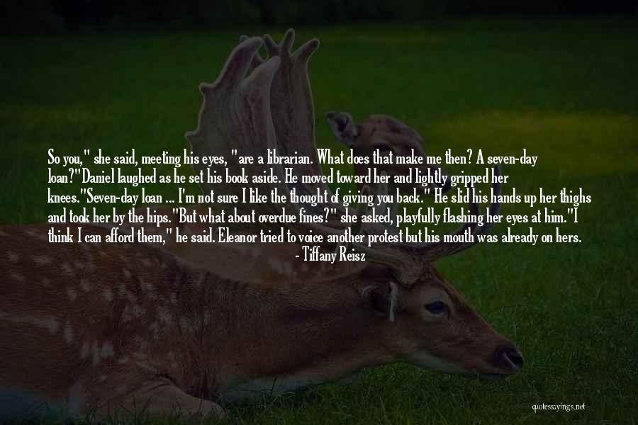 Tiffany Quotes By Tiffany Reisz Tiffany Quotes By Tiffany Reisz