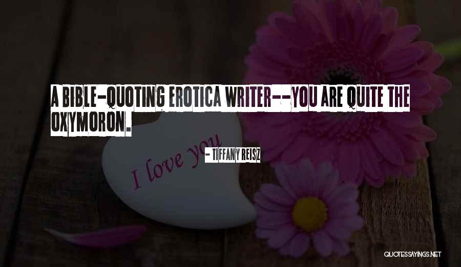 Tiffany Quotes By Tiffany Reisz