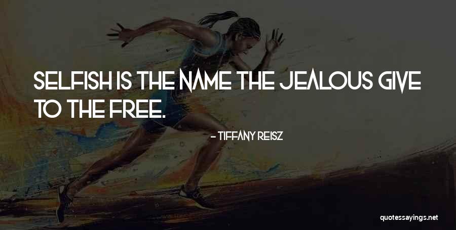 Tiffany Quotes By Tiffany Reisz