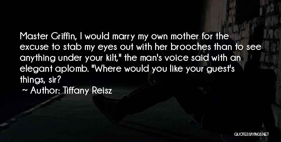 Tiffany Reisz Quotes 1786167