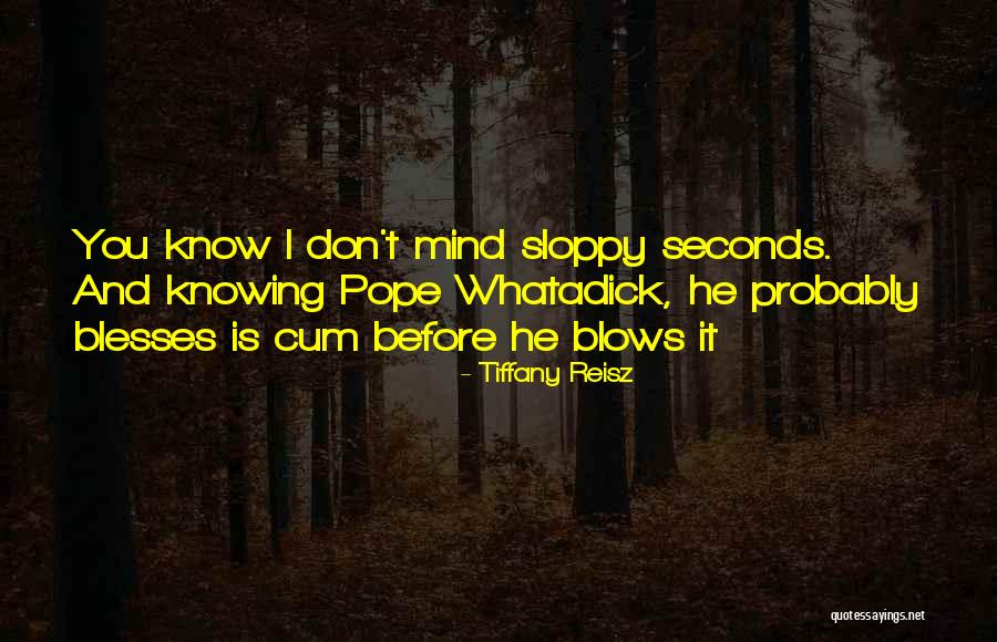 Tiffany Reisz Quotes 2108424 Tiffany Reisz Quotes 2108424