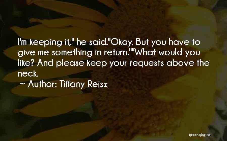 Tiffany Reisz Quotes 2245011
