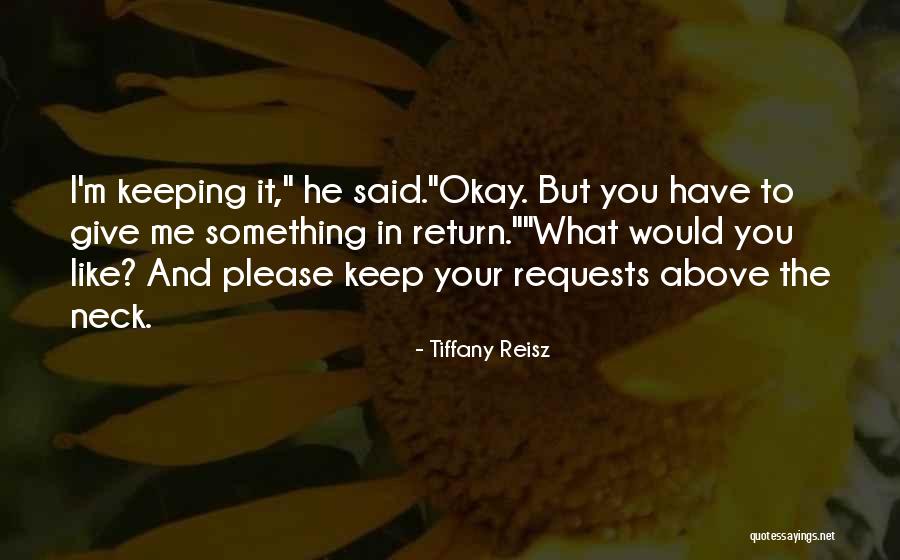 Tiffany Reisz Quotes 2245011 Tiffany Reisz Quotes 2245011