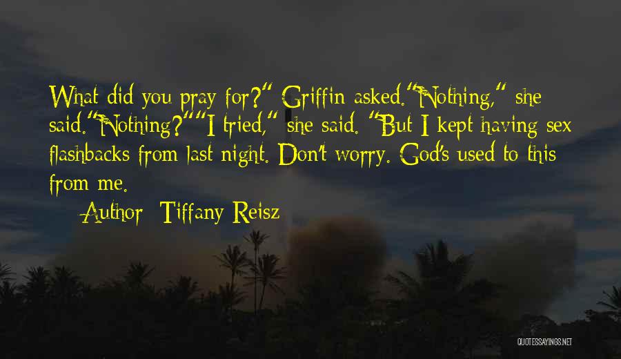 Tiffany Reisz Quotes 447148