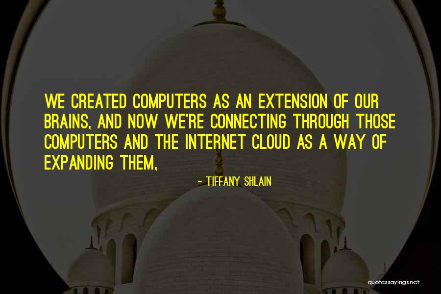 Tiffany Shlain Quotes 1324221