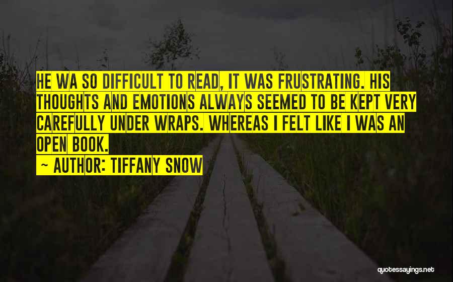 Tiffany Snow Quotes 110086