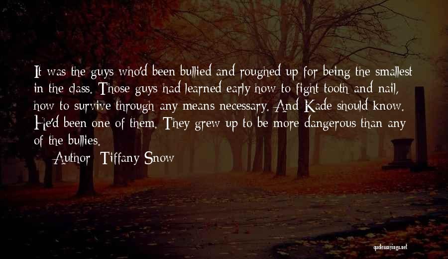 Tiffany Snow Quotes 601783