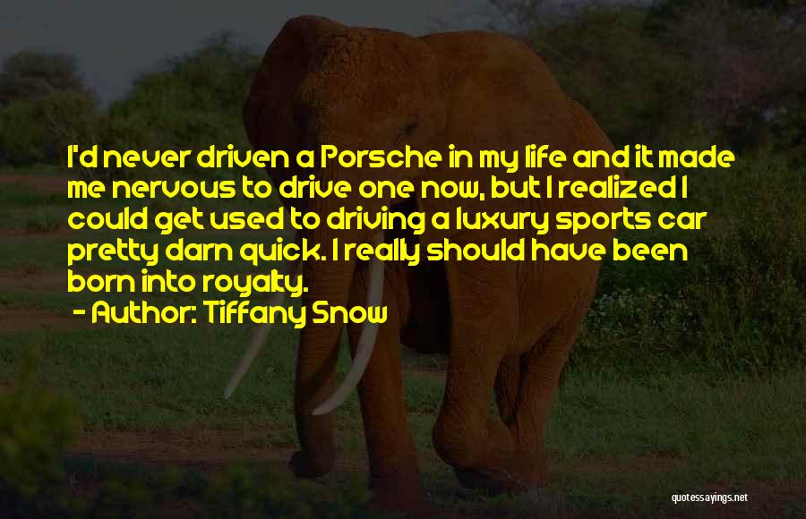 Tiffany Snow Quotes 605930