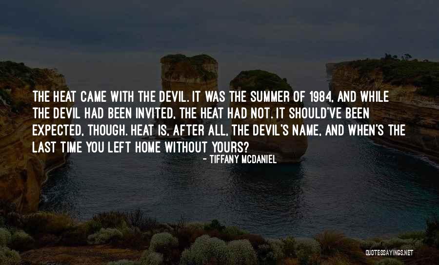 Tiffany's Quotes By Tiffany McDaniel Tiffany's Quotes By Tiffany McDaniel