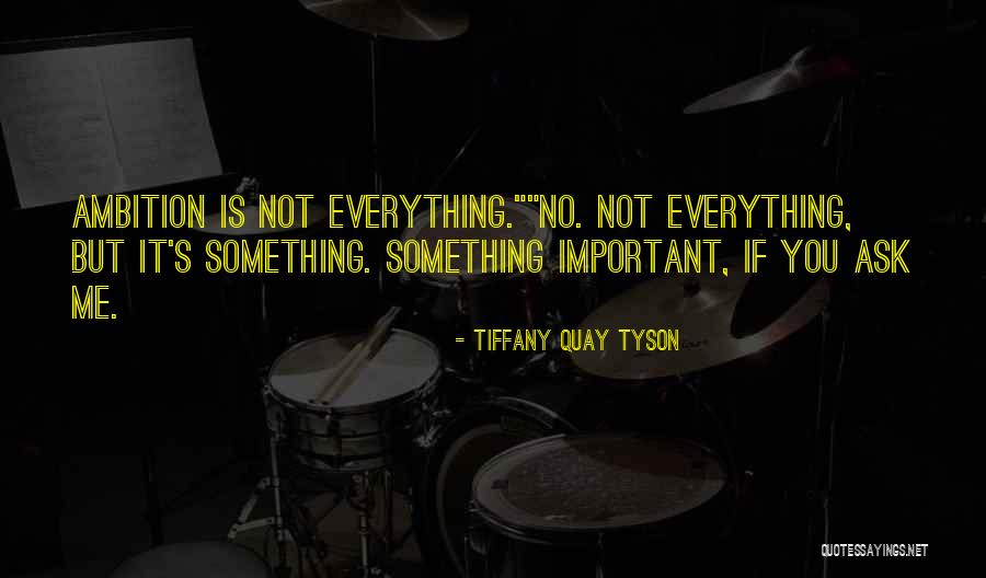 Tiffany's Quotes By Tiffany Quay Tyson Tiffany's Quotes By Tiffany Quay Tyson