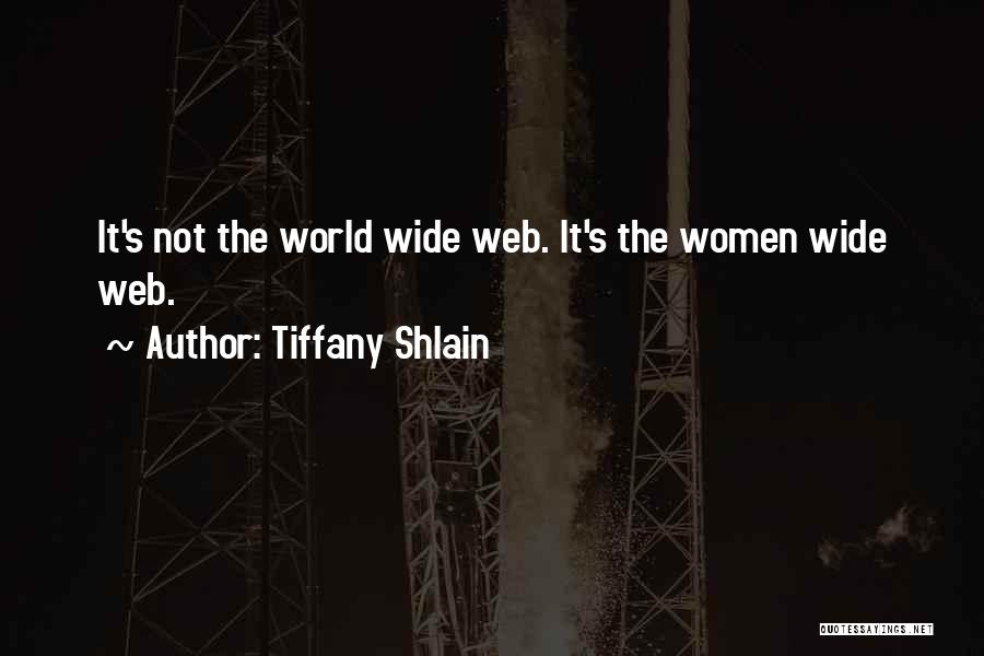 Tiffany's Quotes By Tiffany Shlain